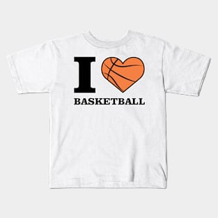 I Love Basketball Kids T-Shirt